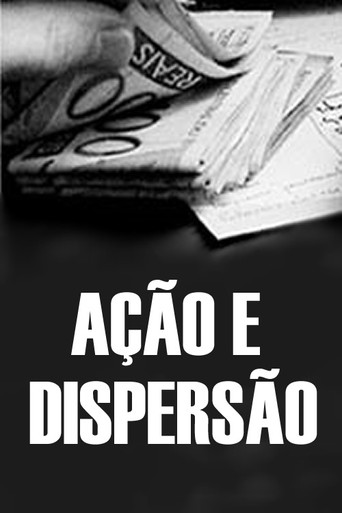 Ação e Dispersão movie poster