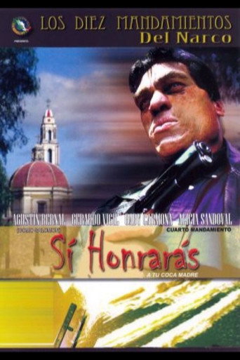 Si honrarás a tu coca madre movie poster