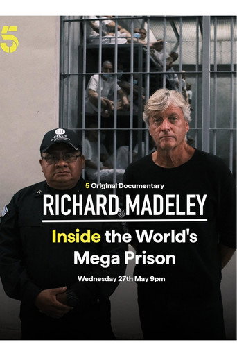 Richard Madeley: Inside the World's Mega Prison movie poster