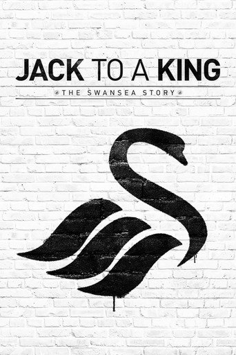 Jack to a King: The Swansea Story movie poster
