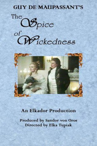 The Spice of Wickedness movie poster