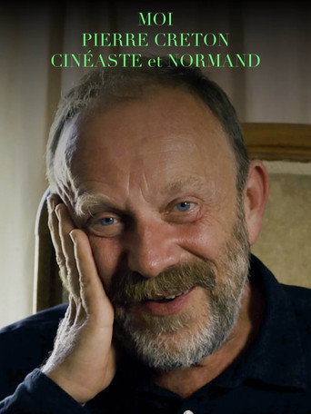 I Am Pierre Creton, Normand and Filmmaker movie poster