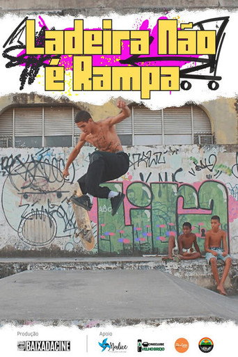 Ladeira Não É Rampa movie poster
