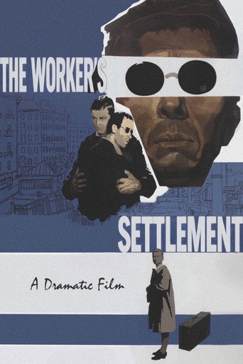 The Worker's Settlement movie poster