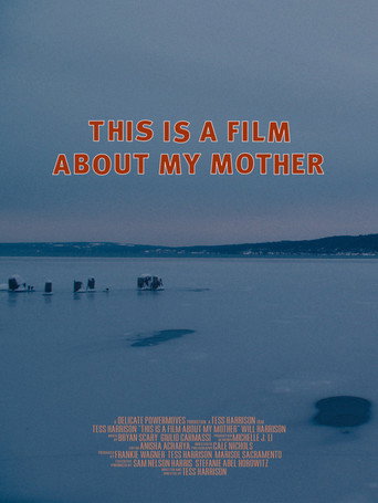 This Is a Film About My Mother movie poster