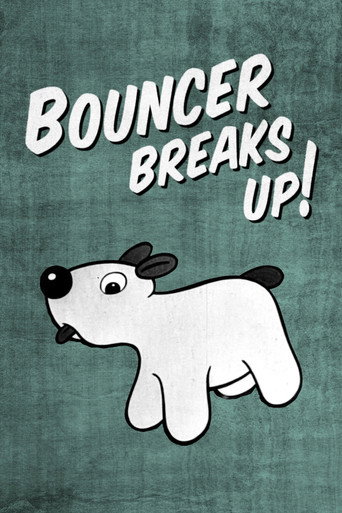Bouncer Breaks Up! movie poster