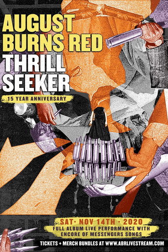 August Burns Red - Thrill Seeker 15 Year Anniversary Livestream movie poster