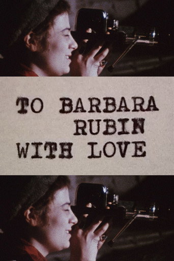 To Barbara Rubin with Love movie poster