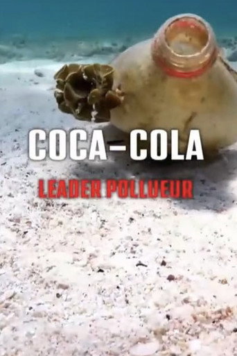 Coca-Cola und das Plastikproblem: Ein Konzern in der Kritik movie poster