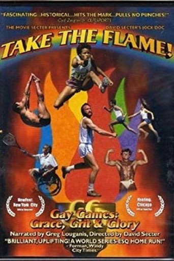 Take the Flame! Gay Games: Grace, Grit, and Glory movie poster