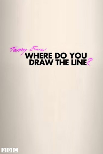 Tracey Emin: Where Do You Draw the Line? movie poster
