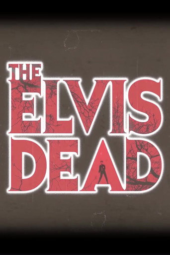 The Elvis Dead movie poster