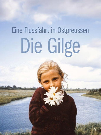 Die Gilge movie poster