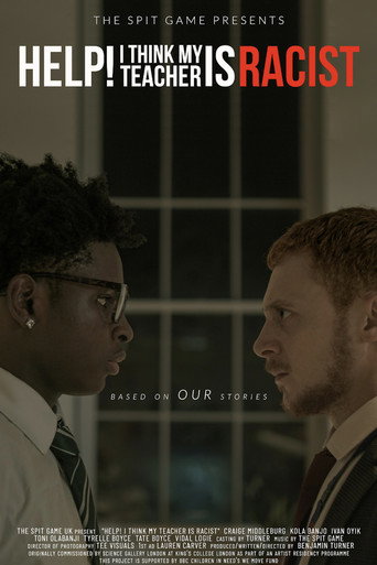 Help! I Think My Teacher is Racist movie poster