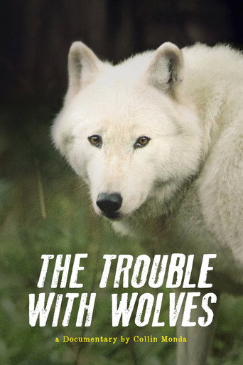 The Trouble with Wolves movie poster