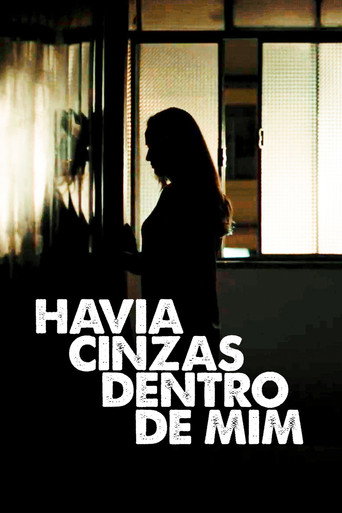 Havia Cinzas Dentro de Mim movie poster