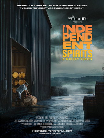 Independent Spirits - Another Whisky Film movie poster