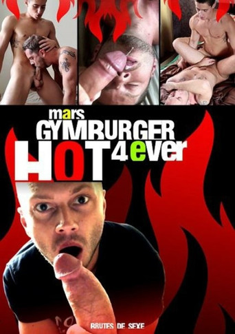 Mars Gymburger Hot4Ever movie poster