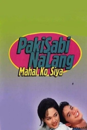 Pakisabi Na Lang... Mahal Ko Siya movie poster