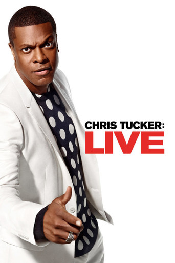 Chris Tucker: Live movie poster