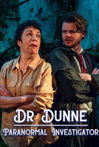 Dr Dunne: Paranormal Investigator movie poster