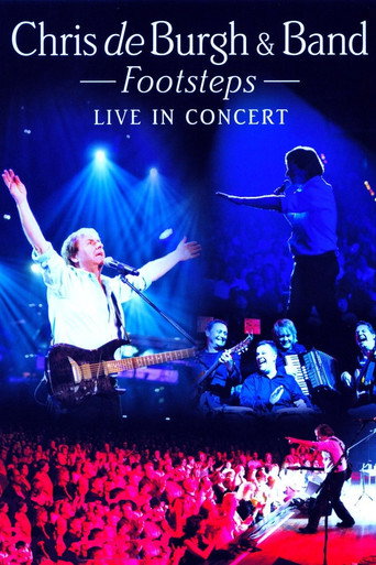 Chris de Burgh And Band Footsteps - Live In Concert movie poster