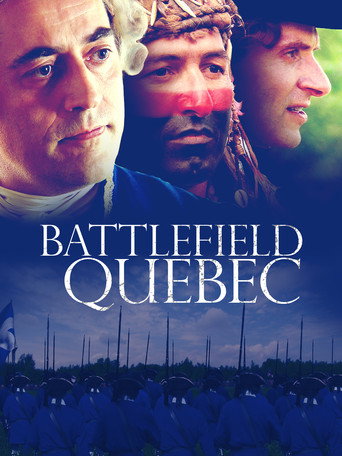 Battlefield Quebec: Wolfe & Montcalm movie poster