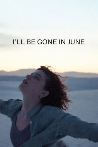 I'll Be Gone in June movie poster