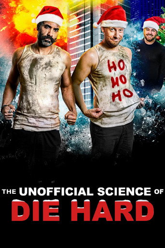 The Unofficial Science of Die Hard movie poster