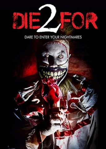 2 Die For movie poster
