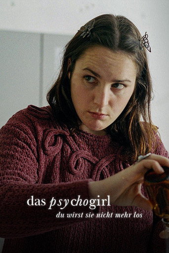 Das Psycho-Girl – Du wirst sie nicht mehr los movie poster