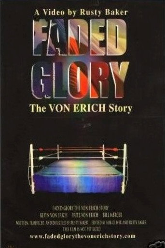 Faded Glory: The Von Erich Story movie poster