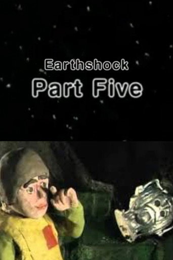 Earthshock: Part Five movie poster