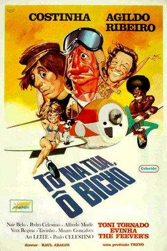 Tô na Tua, Ô Bicho movie poster