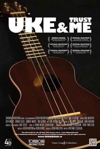Uke & Trust Me movie poster