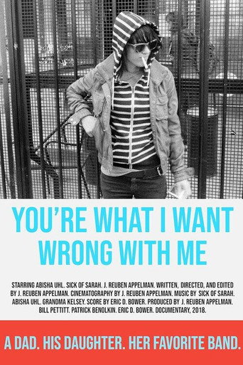 You're What I Want Wrong with Me movie poster