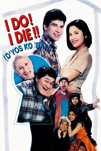 I Do? I Die!! D'yos Ko Day! movie poster