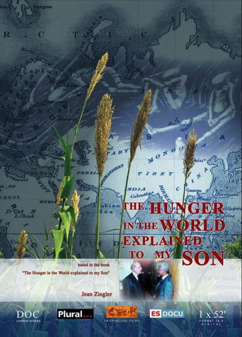 The hunger in the world explained to my son movie poster