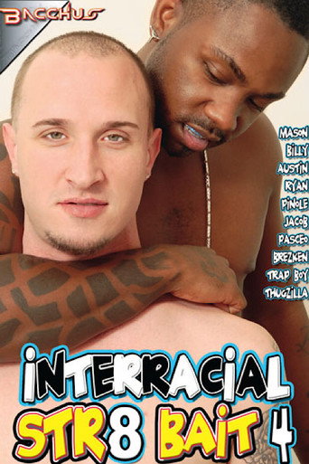 Interracial Str8 Bait 4 movie poster