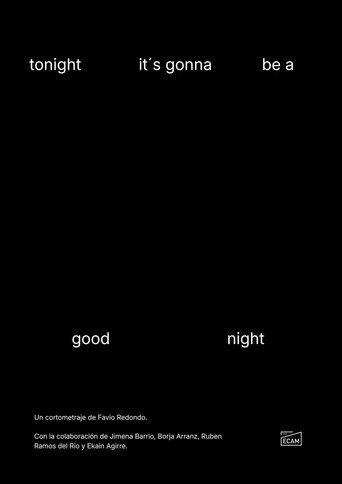 tonight it's gonna be a good night movie poster