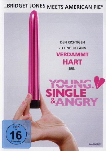 Young, Single & Angry movie poster