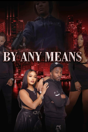 By Any Means movie poster