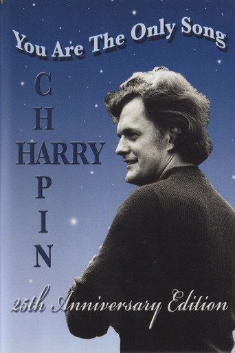 Harry Chapin: You Are the Only Song movie poster