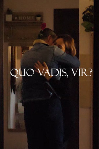 Quo Vadis, Vir? movie poster