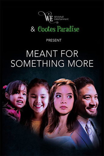 Meant for Something More movie poster
