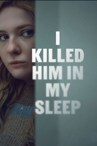 I Killed Him in My Sleep movie poster
