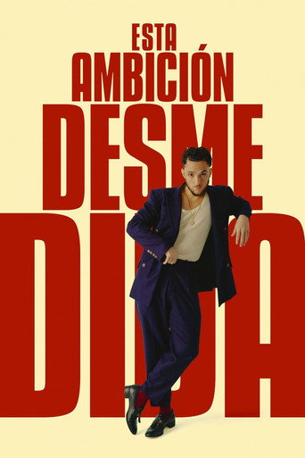 Esta Ambición Desmedida movie poster