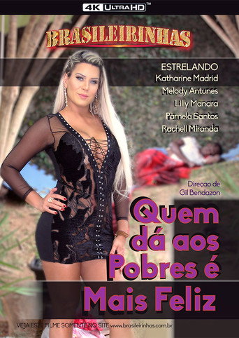 Quem Dá aos Pobres é Mais Feliz movie poster