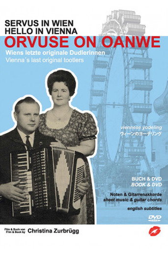 Orvuse on Oanwe - Dudlerinnen in Wien movie poster