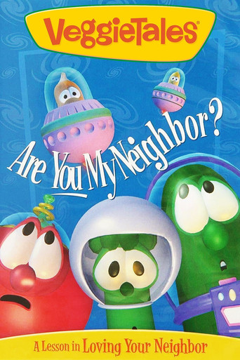 VeggieTales: Are You My Neighbor? movie poster